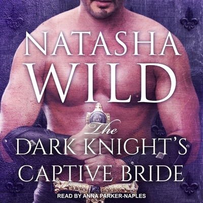 The Dark Knight's Captive Bride B08ZB919Z9 Book Cover