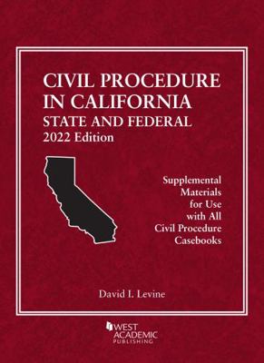 Civil Procedure in California: State and Federa... 163659915X Book Cover
