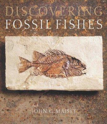 Discovering Fossil Fishes 0813338077 Book Cover