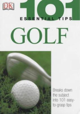 Golf (101 Essential Tips) 1405303417 Book Cover