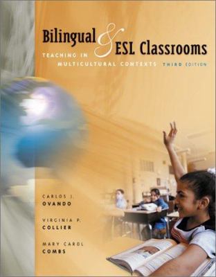Bilingual and ESL Classrooms: Teaching in Multi... 0072407379 Book Cover