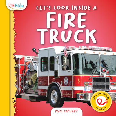 Let's Look Inside a Fire Truck B0GXX99V14 Book Cover