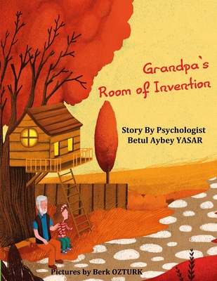 Grandpa's Room of Invention 6056404404 Book Cover