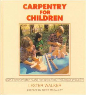 Carpentry for Children 0808552252 Book Cover