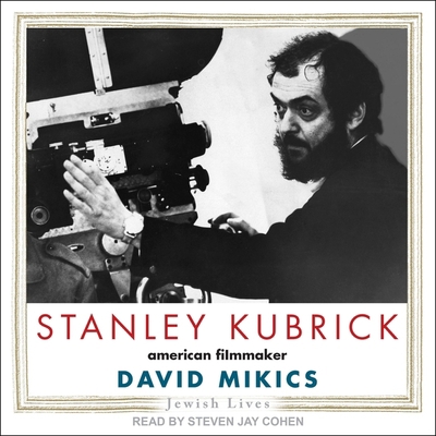 Stanley Kubrick: American Filmmaker 1665198664 Book Cover