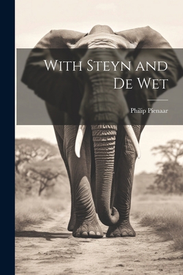 With Steyn and De Wet 1021411698 Book Cover