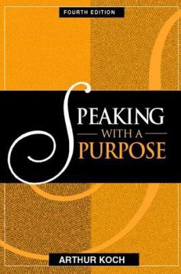 Speaking with a Purpose 0205273017 Book Cover
