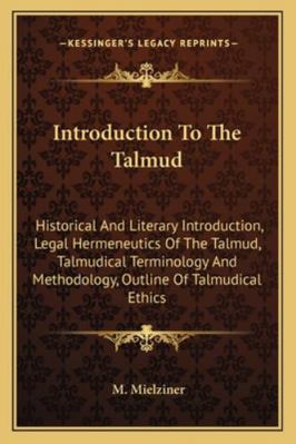 Introduction To The Talmud: Historical And Lite... 1163100722 Book Cover