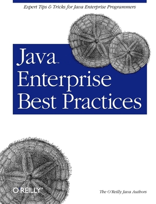 Java Enterprise Best Practices: Expert Tips & T... 0596003846 Book Cover