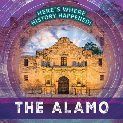 The Alamo 1482466414 Book Cover