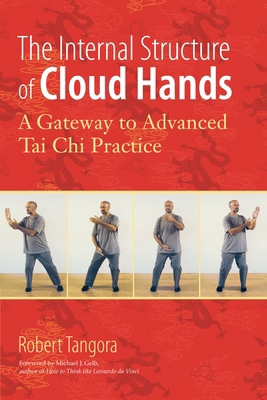 The Internal Structure of Cloud Hands: A Gatewa... 1583944486 Book Cover