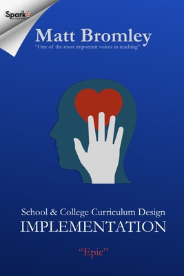 School & College Curriculum Design 2: Implement... B088N65K8Q Book Cover