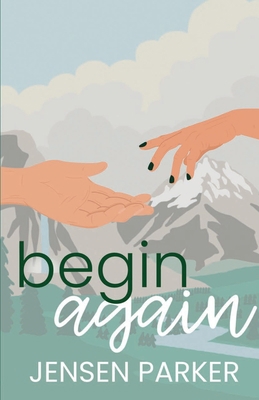 Begin Again B0F5W1H6FS Book Cover