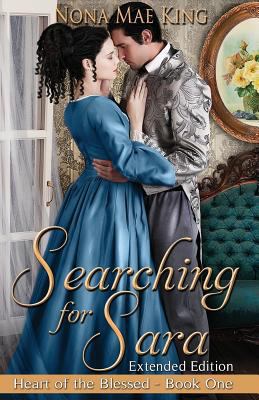 Searching For Sara: Heart of the Blessed 1440487200 Book Cover