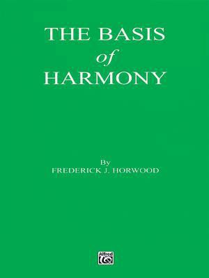 The Basis of Harmony 0757995209 Book Cover