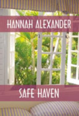 Safe Haven [Large Print] 1585475688 Book Cover