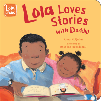 Lola Loves Stories with Daddy 1623541808 Book Cover