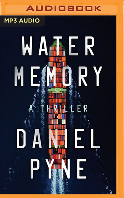 Water Memory: A Thriller 1713542994 Book Cover