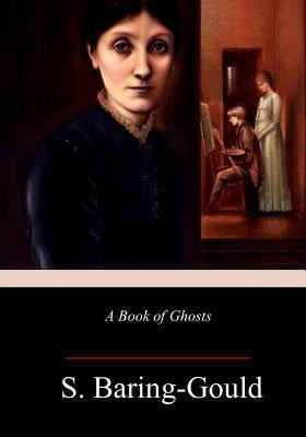 A Book of Ghosts 1985020076 Book Cover