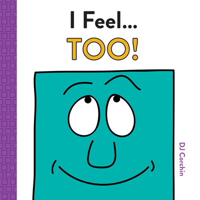 I Feel... Too! 1728219671 Book Cover