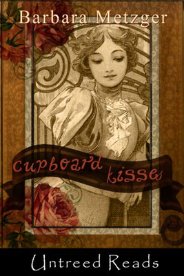 Cupboard Kisses [Large Print] 1611878969 Book Cover