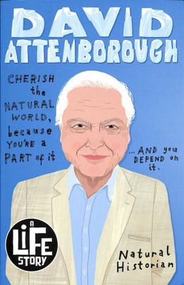 Sir David Attenborough: 1 (A Life Story)            Book Cover