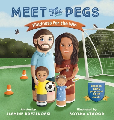 Meet The Pegs Kindness for the Win: Kindness fo...            Book Cover