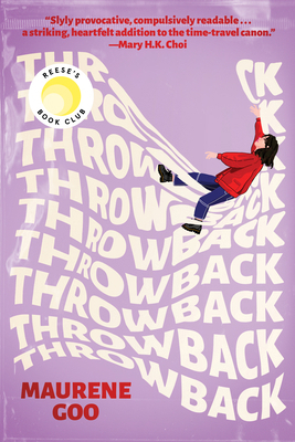 Throwback: A Reese's Book Club Pick 1638931593 Book Cover