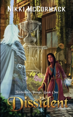 Dissident: Forbidden Things: Book One 0996319611 Book Cover