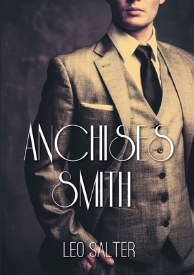 Anchises Smith 1326946676 Book Cover