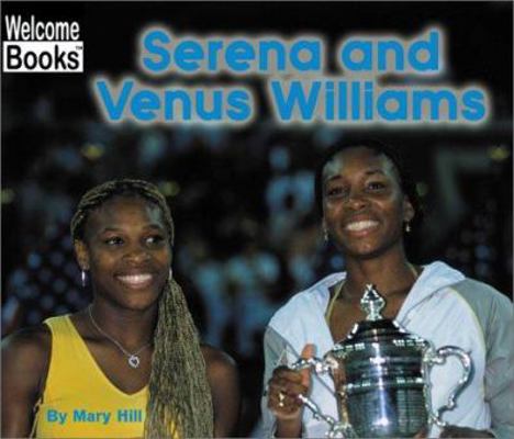 Serena and Venus Williams 0516278894 Book Cover