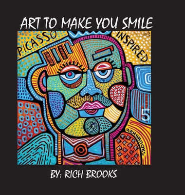 Art to Make You Smile 1304297411 Book Cover
