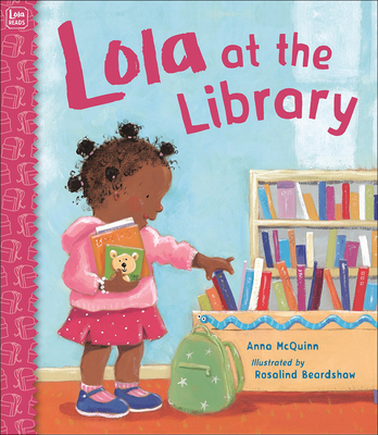 Lola at the Library 0756979315 Book Cover