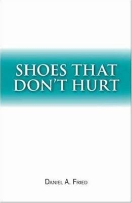 Shoes That Don't Hurt 1412097061 Book Cover