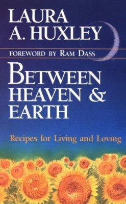 Between Heaven and Earth 0937611875 Book Cover