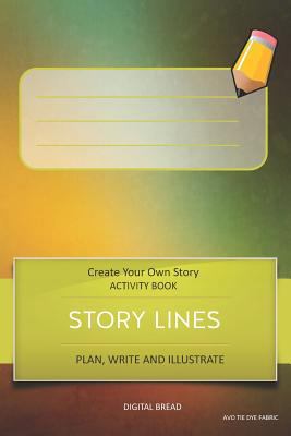 Story Lines - Create Your Own Story Activity Bo... 1728999359 Book Cover