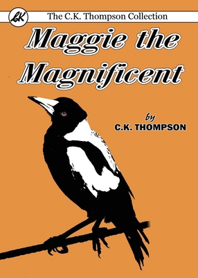 Maggie the Magnificent 0648035697 Book Cover
