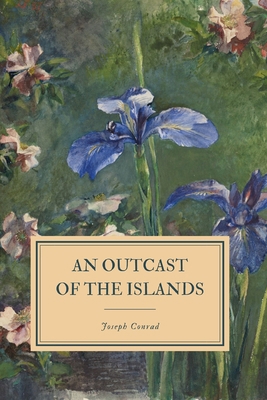An Outcast of the Islands 169784006X Book Cover