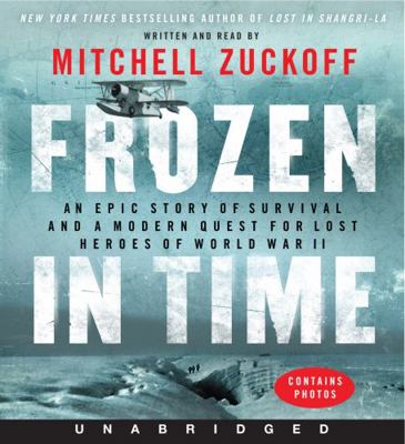 Frozen in Time Low Price CD: An Epic Story of S... 0062333232 Book Cover