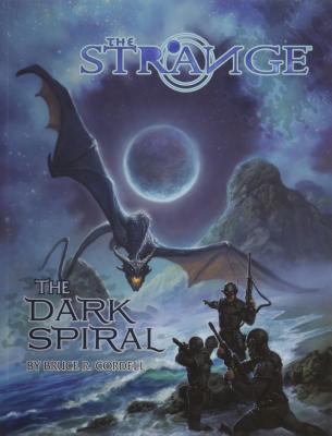 The Strange the Dark Spiral 1939979269 Book Cover