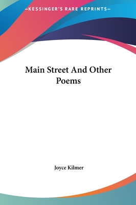 Main Street And Other Poems 1161441026 Book Cover