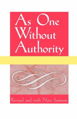 As One Without Authority 0827200269 Book Cover