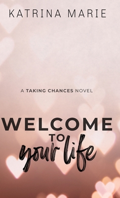 Welcome to Your Life: Special Edition 1958348201 Book Cover
