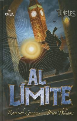 Al Limite (Tuneles 4) [Spanish] 8496886255 Book Cover