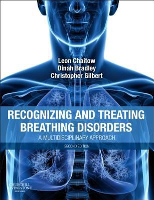Recognizing and Treating Breathing Disorders: A... 0702049808 Book Cover