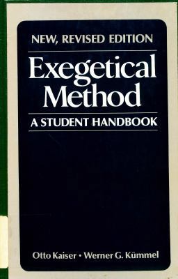 Exegetical method: A student's handbook 0816423032 Book Cover