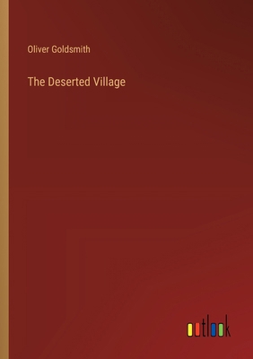 The Deserted Village 3385402654 Book Cover