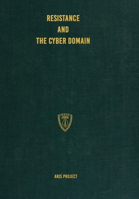 Resistance and the Cyber Domain 1925907430 Book Cover