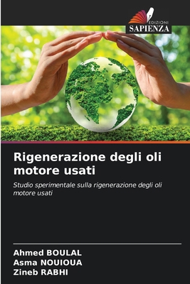 Rigenerazione degli oli motore usati [Italian] 6207230299 Book Cover