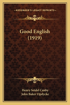 Good English (1919) 116410277X Book Cover